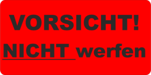 Warnetiketten 68x34mm "VORSICHT! NICHT werfen" – Bild 1